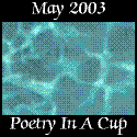 Poetry in a Cup